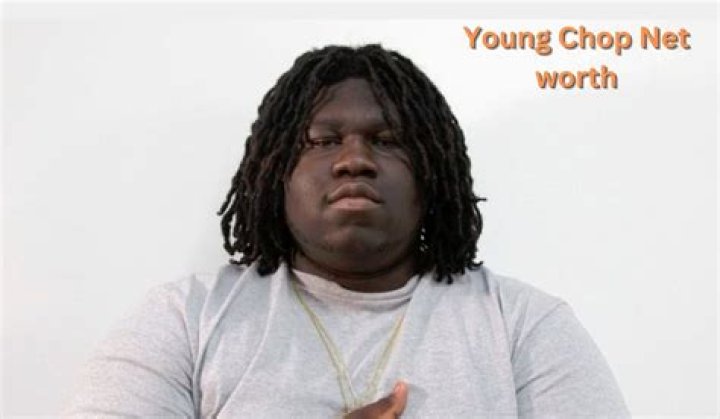 Young Chop Height, Weight, Net Worth, Age, Birthday, Wikipedia, Who, Nationality, Biography